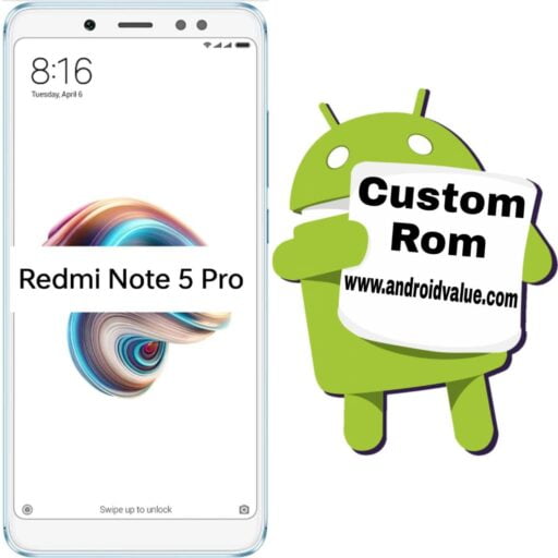 How to Install Custom ROM on Redmi Note 5 Pro