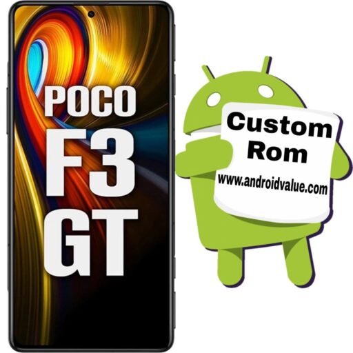 How to Install Custom ROM on Poco F3 GT