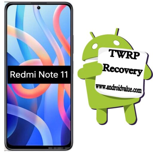 How to Install TWRP Recovery on Redmi Note 11