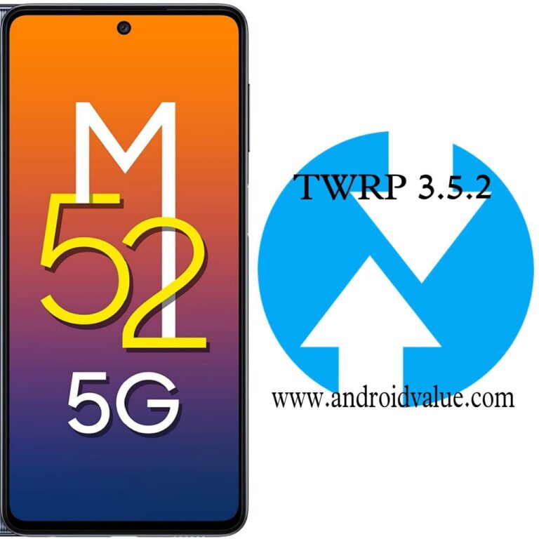 Install TWRP Recovery on Samsung Galaxy M52 5G